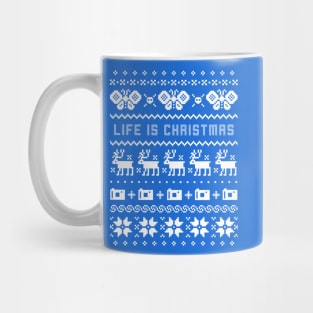 Life is Christmas Mug